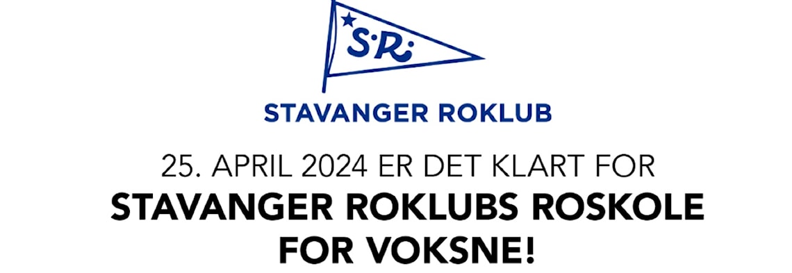Stavanger Roklubs Roskole for voksne!